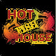 Hot Fish House